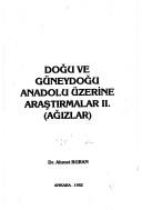 Cover of: Doğu ve Güneydoğu Anadolu üzerine araştırmalar