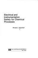 Cover of: Electrical and instrumentation safety for chemical processes