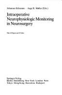 Cover of: Intraoperative neurophysiologic monitoring in neurosurgery by Johannes Schramm, Aage R. Møller (eds.).