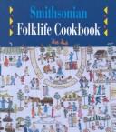 Cover of: Smithsonian folklife cookbook