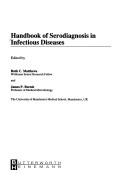 Cover of: Handbook of serodiagnosis in infectious diseases by edited by Ruth C. Matthews and James P. Burnie.