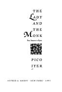 The lady and the monk by Pico Iyer