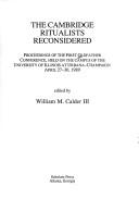 Cover of: The Cambridge ritualists reconsidered: proceedings of the First Oldfather Conference, held on the campus of the University of Illinois at Urbana-Champaign, April 27-30, 1989