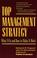 Cover of: Top Management Strategy