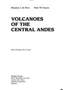 Cover of: Volcanoes of the Central Andes by Shanaka L. De Silva