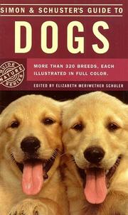 Cover of: Simon & Schuster's Guide to Dogs