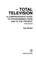 Cover of: Total television