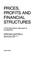 Cover of: Prices, profits, and financial structures