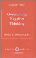 Cover of: Overcoming negative thinking