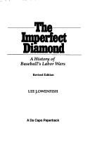 The imperfect diamond by Lee Lowenfish