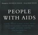 Cover of: People with AIDS by Nicholas Nixon