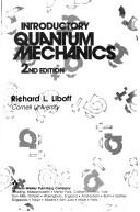 Introductory quantum mechanics by Richard L. Liboff
