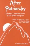 Cover of: After patriarchy: feminist transformations of the world religions