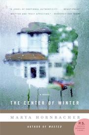 Cover of: The Center of Winter | Marya Hornbacher