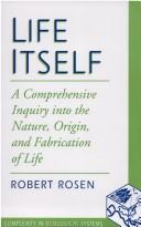 Life Itself by Robert Rosen