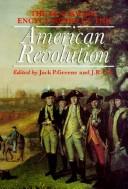 Cover of: The Blackwell encyclopedia of the American Revolution by edited by Jack P. Greene and J.R. Pole.
