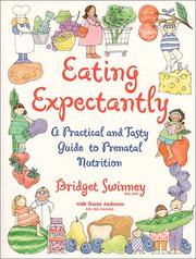 Cover of: Eating Expectantly  by Bridget Swinney