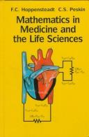 Cover of: Mathematics in medicine and the life sciences by F. C. Hoppensteadt