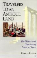 Travelers to an antique land by Robert Eisner