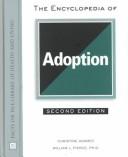 Cover of: The encyclopedia of adoption by Christine A. Adamec