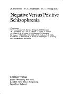 Cover of: Negative versus positive schizophrenia