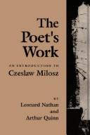 Cover of: The poet's work by Nathan, Leonard