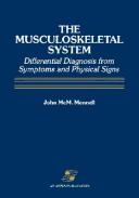 Cover of: The musculoskeletal system by John McM Mennell