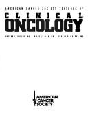 Cover of: American Cancer Society textbook of clinical oncology