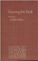 Cover of: Dancing the fault: poems