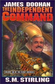 Cover of: The independent command by James Doohan
