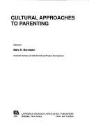 Cover of: Cultural approaches to parenting