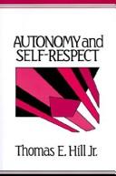 Cover of: Autonomy and self-respect