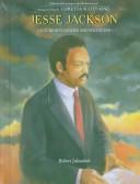 Cover of: Jesse Jackson by Robert E. Jakoubek, Robert E. Jakoubek