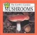 Cover of: Mushrooms | Jason Cooper