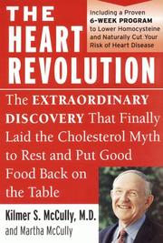 Cover of: The Heart Revolution by Kilmer Mccully, Martha Mccully