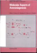 Molecular aspects of ammoniagenesis by International Workshop on Ammoniagenesis (5th 1990 Shizuoka-shi, Japan)