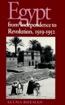 Cover of: Egypt from independence to revolution, 1919-1952