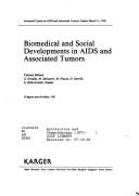 Cover of: Biomedical and social developments in AIDS and associated tumors | Advanced course on AIDS and Associated Tumors (1990 Naples, Italy)
