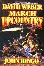 March upcountry by David Weber, John Ringo