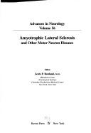Cover of: Amyotrophic lateral sclerosis and other motor neuron diseases by editor, Lewis P. Rowland.