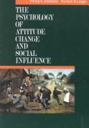 Cover of: The psychology of attitude change and social influence by Philip G. Zimbardo