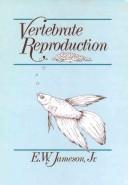 Cover of: Vertebrate reproduction by E. W. Jameson