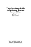 Cover of: The complete guide to software testing