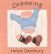 Cover of: Dressing by Helen Oxenbury, Helen Oxenbury