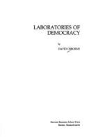 Cover of: Laboratories of democracy by David Osborne