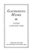 Cover of: Gathering home by Vicki Covington
