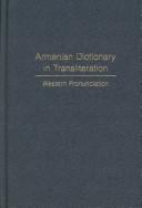 Cover of: Armenian dictionary in transliteration by Thomas J. Samuelian