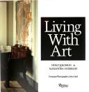 Living with art by Holly Solomon
