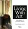 Cover of: Living with art