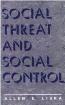 Cover of: Social threat and social control